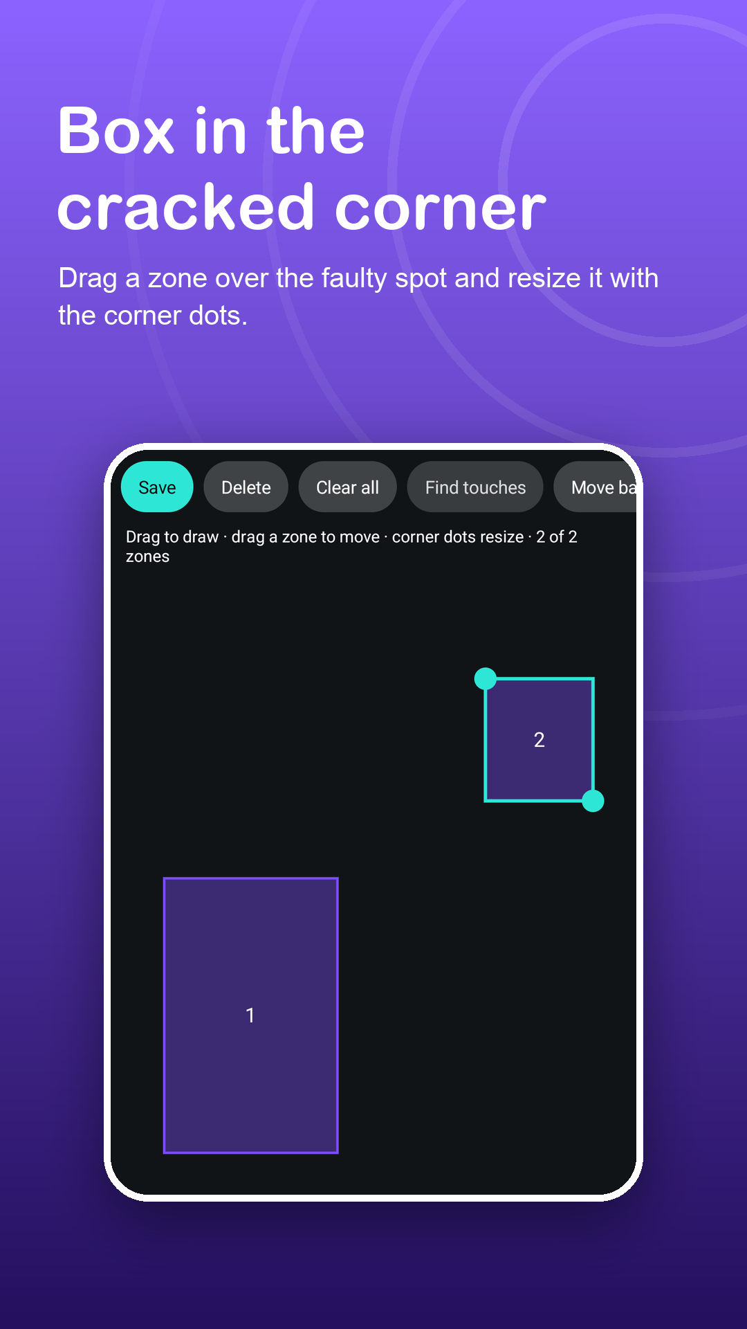 Zone editor with a zone resized over a faulty corner